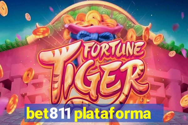 bet811 plataforma